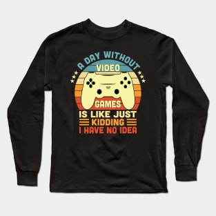 A Day Without Video Games Retro Vintage Funny Video Gamer Long Sleeve T-Shirt